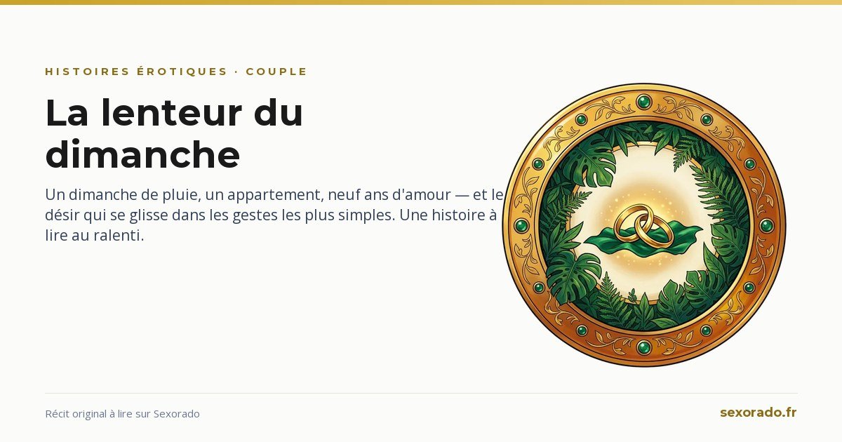 La lenteur du dimanche