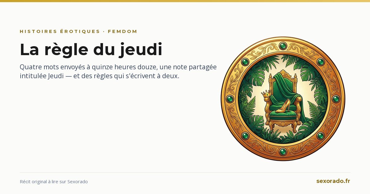 La règle du jeudi